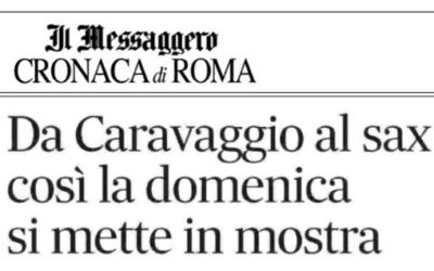 “Da Caravaggio al Sax” di Valeria Arnaldi – Il Messaggero